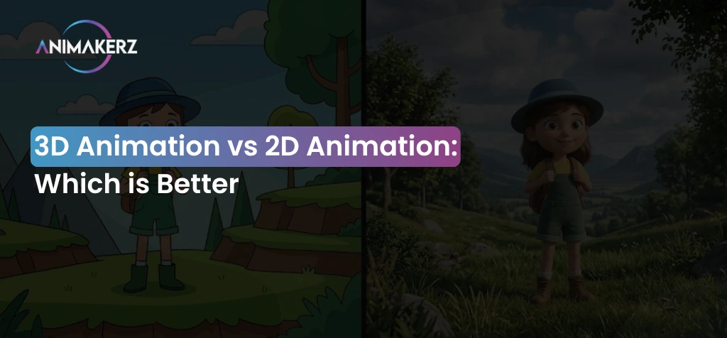3D Animation vs 2D Animation Which is Better